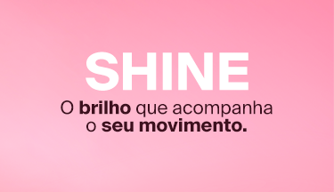 Família Shine - Primavera 2026